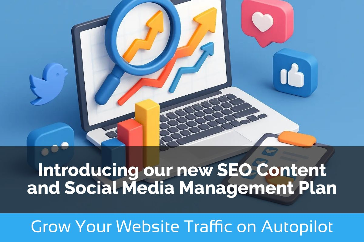 Introducing our new SEO Content and Social Media Management Plan